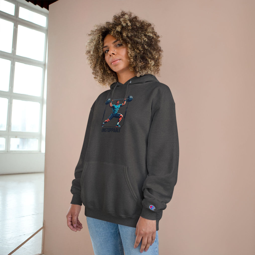 UNSTOPPABLE Weightlifter Hoodie — Champion Athletic Motivational Pullover