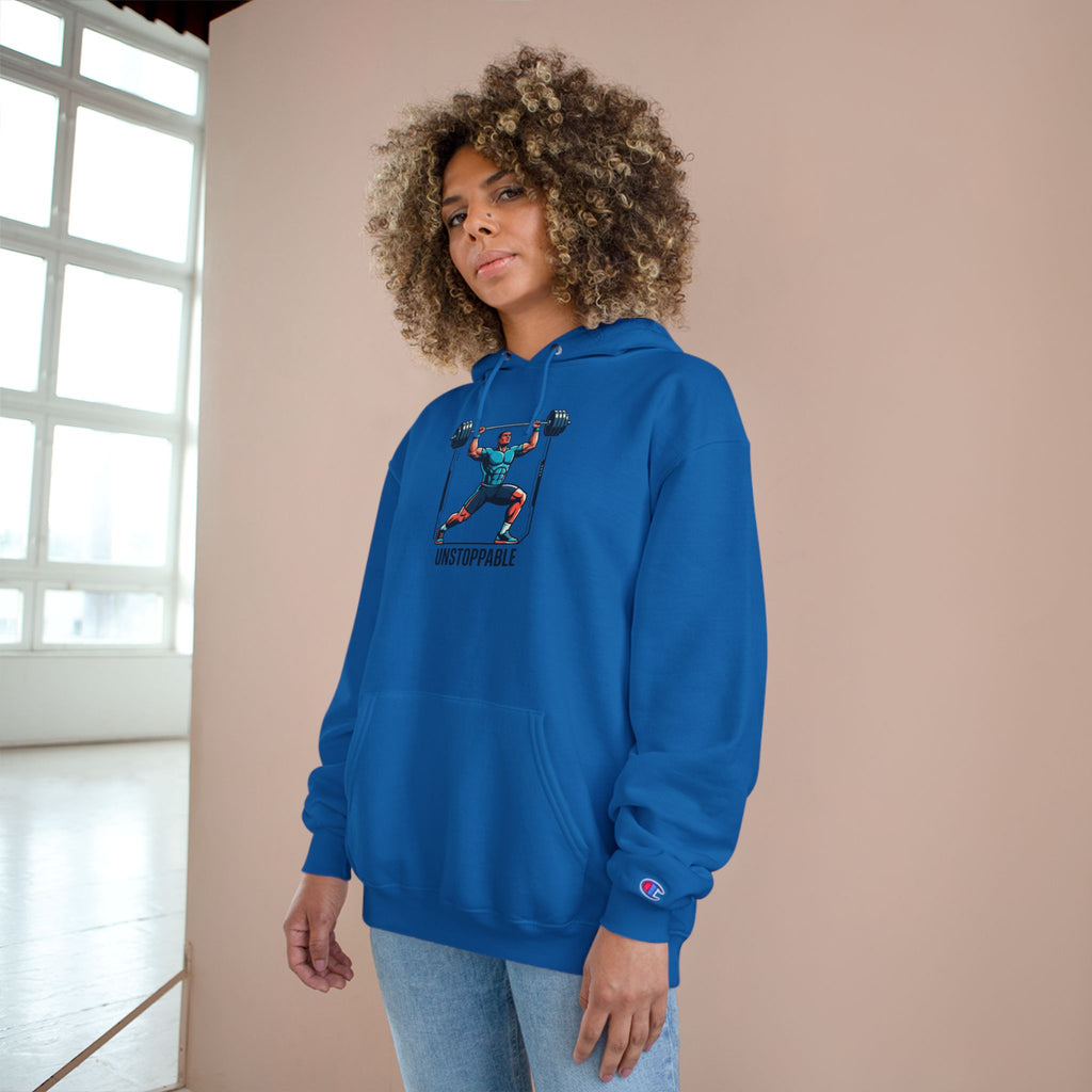 UNSTOPPABLE Weightlifter Hoodie — Champion Athletic Motivational Pullover
