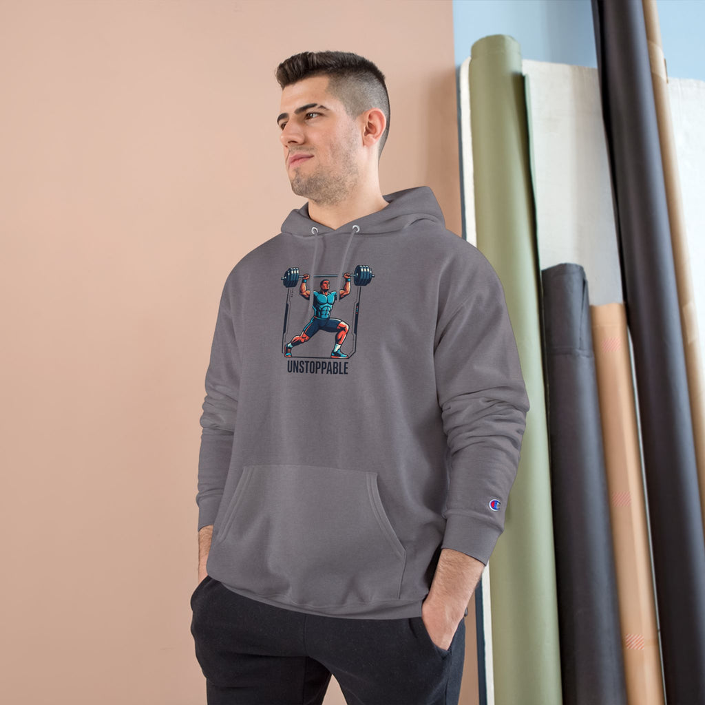 UNSTOPPABLE Weightlifter Hoodie — Champion Athletic Motivational Pullover