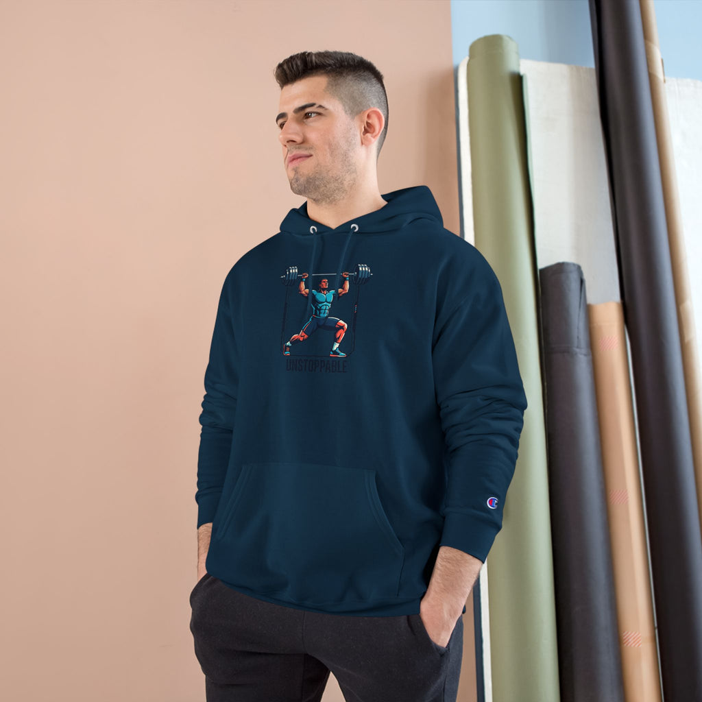 UNSTOPPABLE Weightlifter Hoodie — Champion Athletic Motivational Pullover