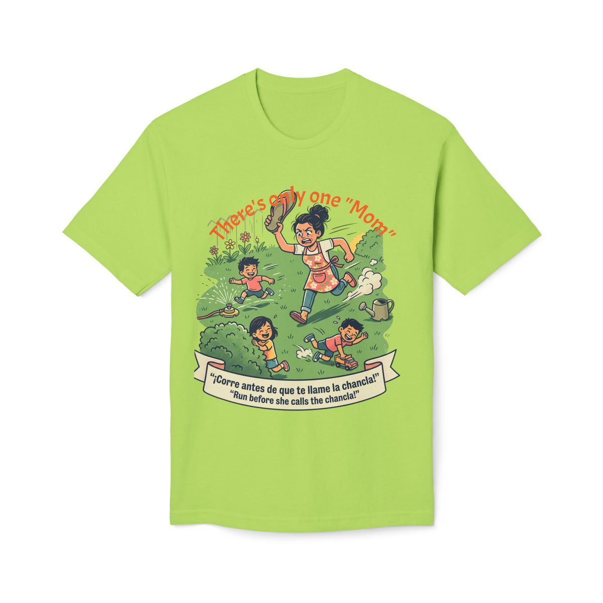 There’s Only One 'Mom' T-Shirt – Funny Bilingual Mama Shirt (Spanish Quote)